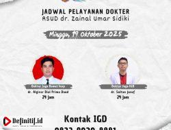 RSUD dr. Zainal Umar Sidiki Siagakan Dokter Jaga 24 Jam pada Minggu, 19 Oktober 2025