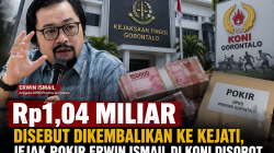 Rp1,04 Miliar Disebut Kembali ke Kejati Gorontalo, Jejak Pokir Erwin Ismail di KONI Makin Disorot