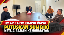 Umar Karim Pimpin Rapat Putuskan Sun Biki Ketua Badan Kehormatan