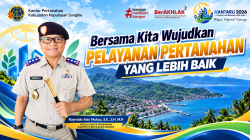BPN Sangihe Imbau Warga Alihkan Sertifikat Tanah Lama ke Sertifikat Elektronik