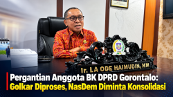 Pergantian Anggota BK DPRD Gorontalo: Golkar Diproses, NasDem Diminta Konsolidasi