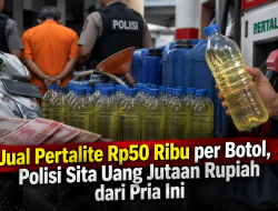 Jual Pertalite Rp50 Ribu per Botol, Polisi Sita Uang Jutaan Rupiah dari Pria Ini