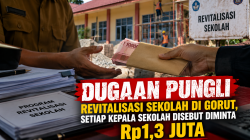 Dugaan Pungli Revitalisasi Sekolah di Gorut, Setiap Kepala Sekolah Disebut Diminta Rp1,3 Juta