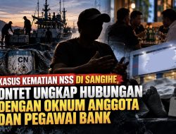 Kasus Kematian NSS di Sangihe, Ontet Ungkap Hubungan dengan Oknum Anggota dan Pegawai Bank