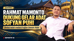 Rahmat Mamonto Dukung Gelar Adat Sofyan Puhi, Sebut Sudah Melalui Kajian Dewan Adat