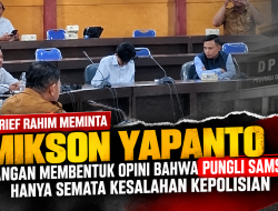 Arif Rahim Meminta Mikson Yapanto Jangan Bentuk Opini Bahwa Pungli Samsat Hanya Semata Kesalahan Kepolisian