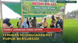 Monev Lapangan Dinas KPTPH, Temukan Pelanggaran HET Pupuk Bersubsidi
